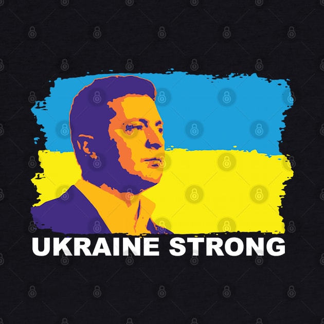 zelensky ukrainr strong by Made1995